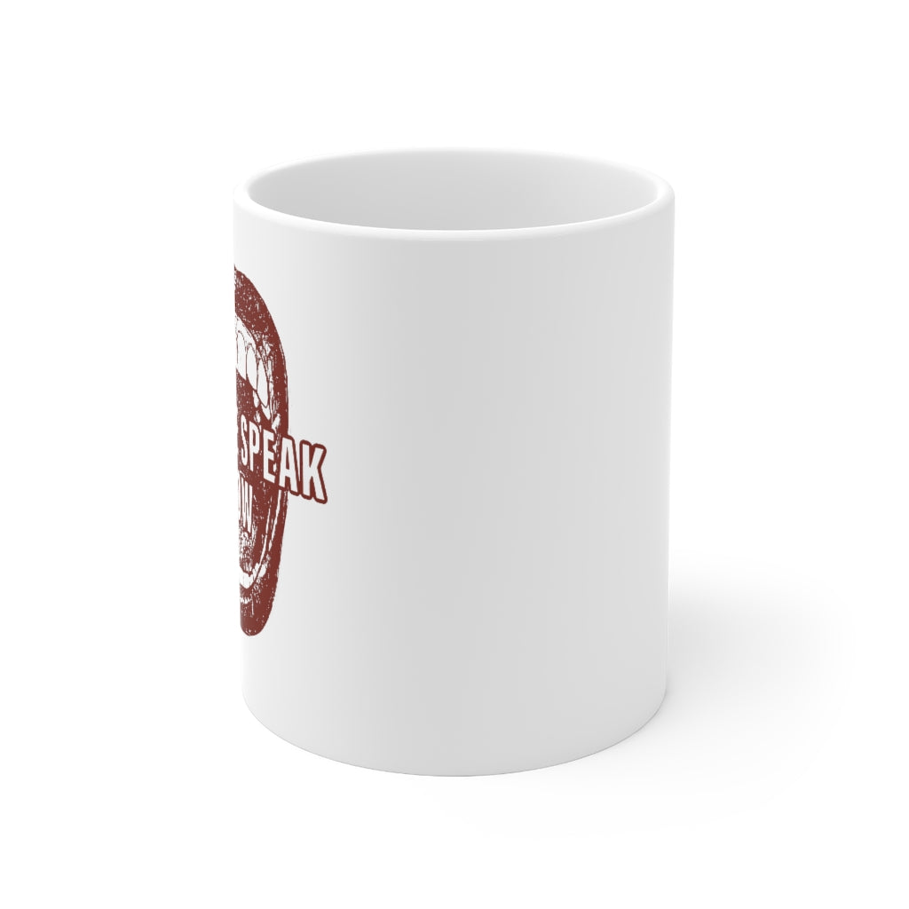Open mouth design Let Me Speak Now (Ceramic Mug 11oz)