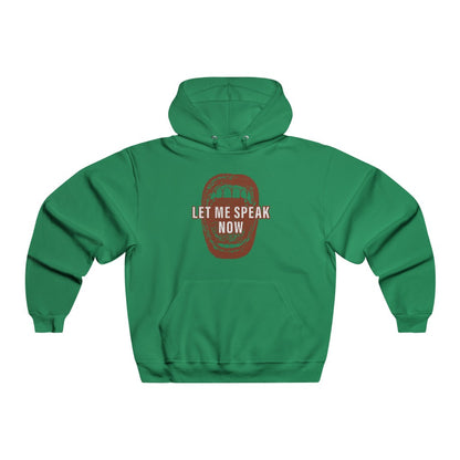 Let Me Speak Now (open mouth design Hooded Sweatshirt)